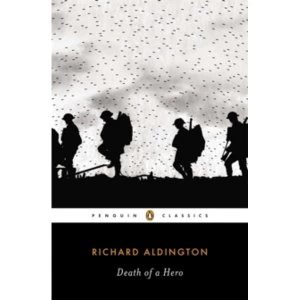 Image of Death of a Hero by Richard Aldington (Paperback, 2013)