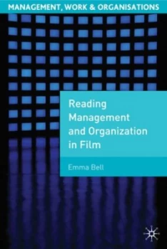 Image of Reading Management and Organization in Film by Emma Bell Book
