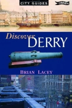 Image of Discover Derry by Brian Lacey Paperback
