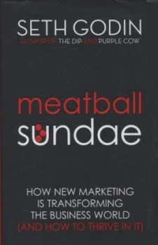 Image of Meatball Sundae by Seth Godin Hardback