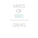 image of Mates Of State - Greats (Music CD)