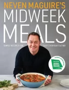 Image of Neven Maguire's Midweek Meals by Neven Maguire