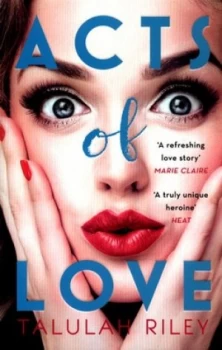 Image of Acts of Love by Talulah Riley Book