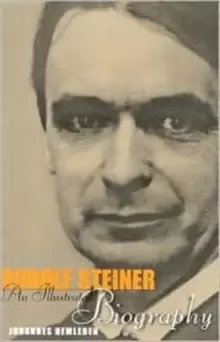 Image of Rudolf Steiner : An Illustrated Biography