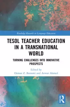 Image of TESOL Teacher Education in a Transnational WorldTurning Challenges into Innovative Prospects
