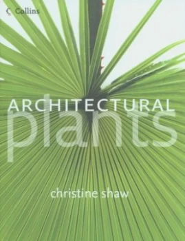 Image of Architectural Plants by Christine Shaw Hardback
