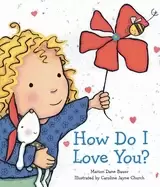 Image of how do i love you