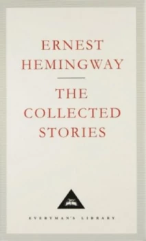 Image of The Collected Stories by Ernest Hemingway Hardback