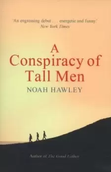 Image of A conspiracy of tall men by Noah Hawley