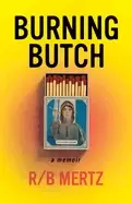 Image of burning butch