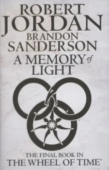 Image of A Memory of Light by Robert Jordan Hardback