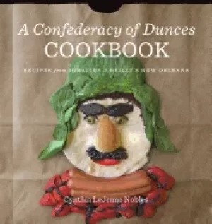 Image of confederacy of dunces cookbook recipes from ignatius j