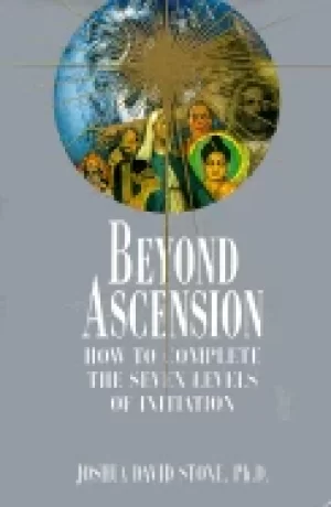Image of beyond ascension how to complete the seven levels of initiation