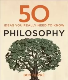 Image of 50 Philosophy Ideas You Really Need to Know