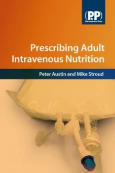 Image of Prescribing Adult Intravenous Nutrition by Mr Peter Austin Book