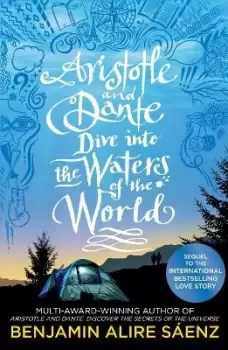 Image of Aristotle and Dante Dive Into the Waters of by Benjamin Alire Saenz