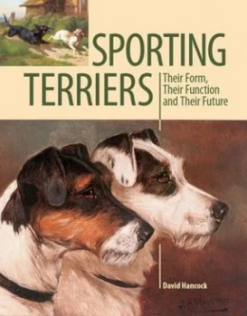 Image of Sporting Terriers by David Hancock Hardback