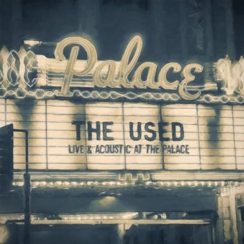 image of The Used - Live and Acoustic At The Palace Vinyl