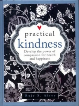 Image of Practical Kindness by Raje Airey Hardback