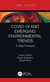 Image of COVID-19 and Emerging Environmental Trends : A Way Forward