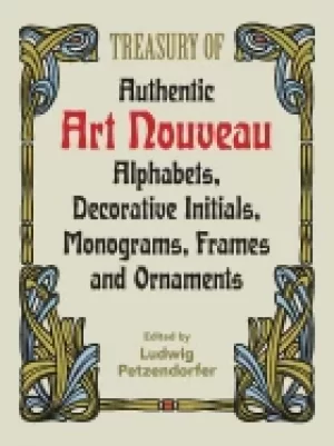 Image of treasury of authentic art nouveau alphabets decorative initials monograms f