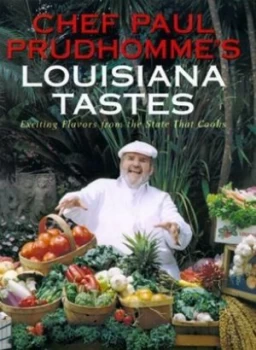 Image of Chef Paul Prudhommes Louisiana Tastes by Paul Prudhomme Book