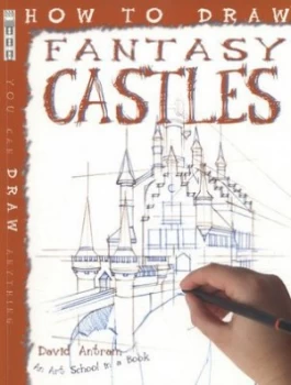 Image of How to Draw Fantasy Castles by David Antram Book