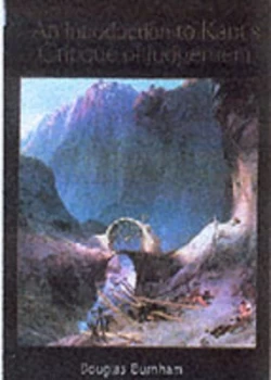 Image of An Introduction to Kants Critique of Judgement by Douglas Burnham Paperback