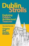Image of dublin strolls exploring dublins architectural treasures