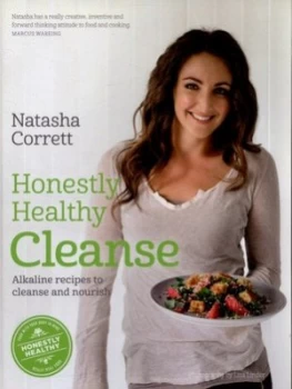 Image of Honestly Healthy Cleanse by Natasha Corrett Hardback