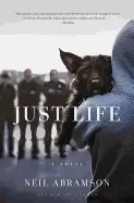 Image of just life a novel