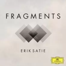 image of Erik Satie: Fragments