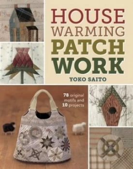 Image of Housewarming Patchwork by Yoko Saito Paperback