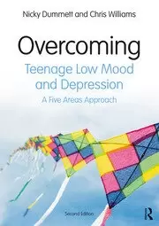 Image of Overcoming Teenage Low Mood and Depression A Five Areas Approach