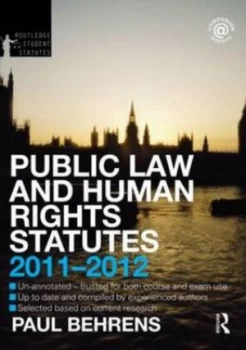 Image of Public Law and Human Rights Statutes 2011-2012 by Philip Jones Paperback