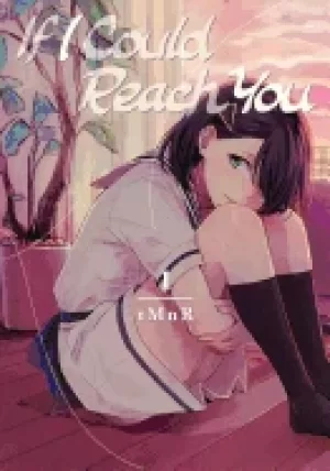 Image of if i could reach you 1