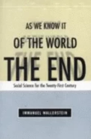Image of end of the world as we know it social science for the twenty first century
