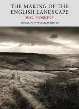 Image of The Making of the English Landscape by W.G Hoskins Paperback