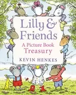 Image of lilly and friends a picture book treasury
