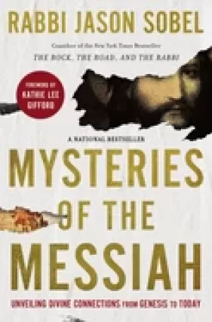 Image of mysteries of the messiah unveiling divine connections from genesis to today