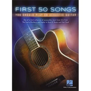 Image of First 50 Songs You Should Play on Acoustic Guitar by Hal Leonard Corporation (Paperback, 2015)