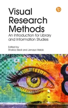 Image of Visual Research MethodsAn Introduction for Library and Information Studies