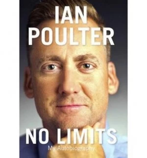 Image of No Limits by Ian Poulter Hardback