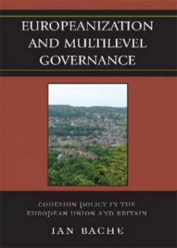 Image of Europeanization and Multilevel Governance by Ian Bache Book