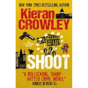 Image of Shoot, An F.X. Shepherd Novel