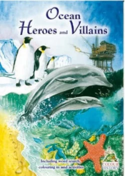 Image of Ocean Heroes and Villains by Lorraine Ives and Les Ives Paperback