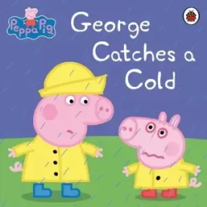 Image of George catches a cold by