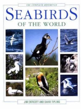 Image of Seabirds of the World by Jim Enticott and David Tipling Hardback