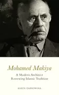 Image of mohamed makiya a modern architect renewing islamic tradition