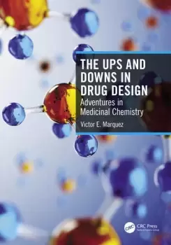 Image of The Ups and Downs in Drug DesignAdventures in Medicinal Chemistry